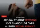 AEFUNAI Student Petitions Vice Chancellor Over Alleged Sexual Assault by Some Host Community Indigenes