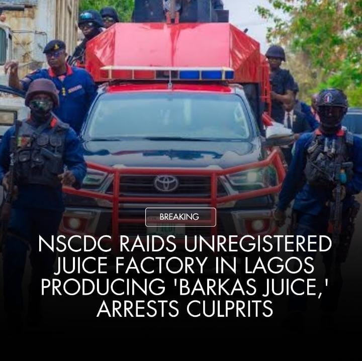 NSCDC Raids Unregistered Juice Factory in Lagos Producing ‘Barkas Juice,’ Arrests Culprits, Rescues Minors