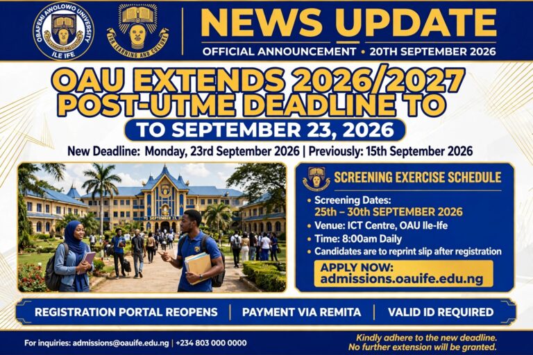 OAU Extends 2026/2027 Post-UTME Registration Deadline to September 23