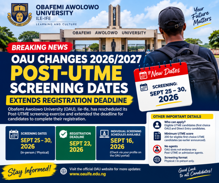 OAU Changes 2026/2027 Post-UTME Screening Dates, Extends Registration Deadline