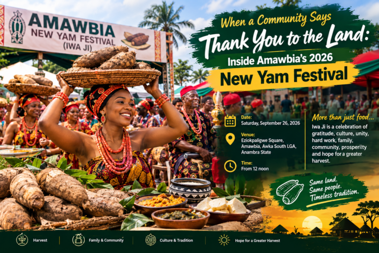 When a Community Says Thank You to the Land: Inside Amawbia’s 2026 New Yam Festival