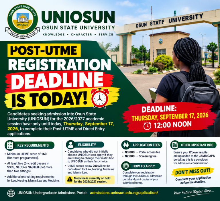 UNIOSUN Post-UTME Registration Deadline: Application Closes Today